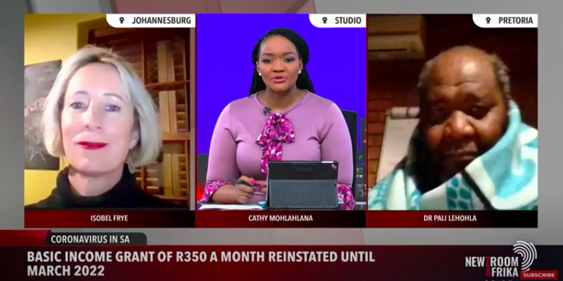 Newzroom Afrika: Government reintroduces R350 Social Relief Grant, discussion with Isobel Frye and the urgency of a Basic Income Grant