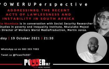PowerFM: Unpacking the recent acts of lawlessness and instability that have rocked the country
