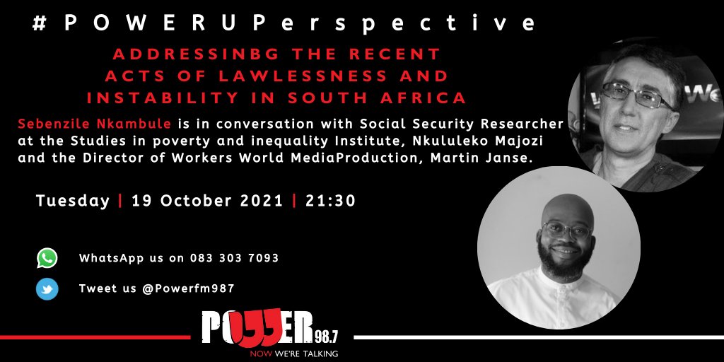 PowerFM: Unpacking the recent acts of lawlessness and instability that have rocked the country