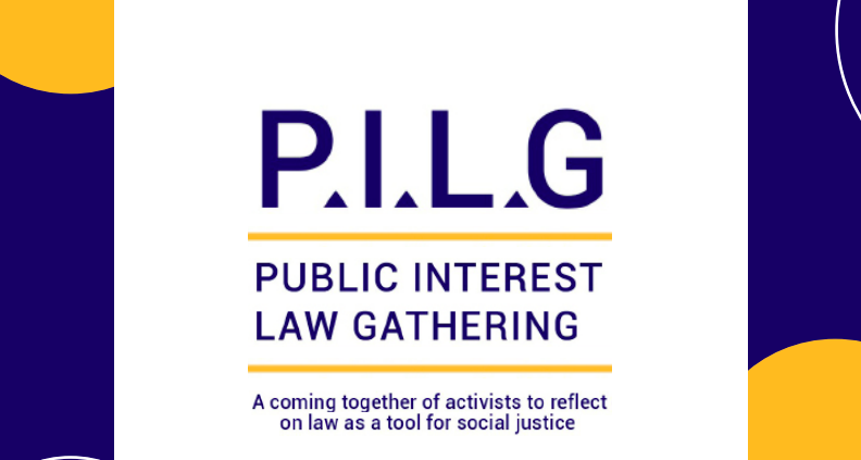 The Public Interest Law Gathering (PILG)